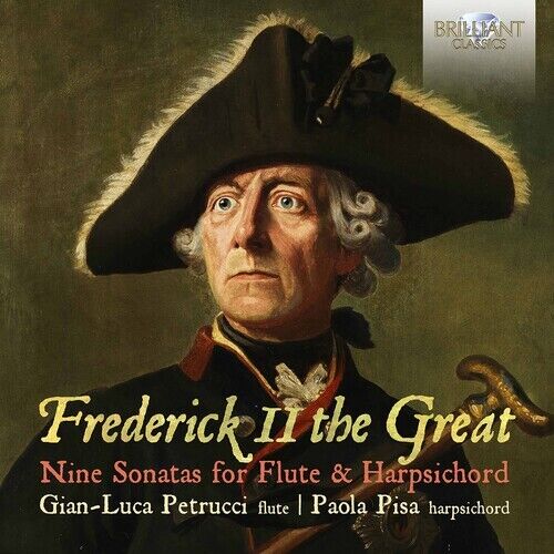 Frederick II The Great / Petrucci / Pisa - Nine Sonatas [New CD] - Foto 1 di 1
