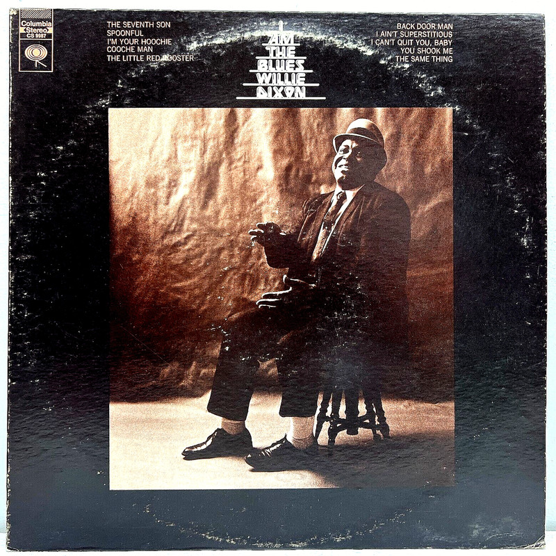 Willie Dixon I Am The Blues 1970 Vinyl Columbia Records 1st Press
