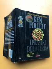 Follett Ken,  I PILASTRI DELLA TERRA, MONDADORI I Miti n. 5,  agosto 1995