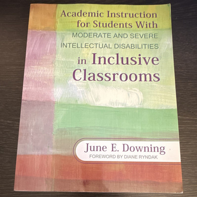 Corwin Academic Instruction Moderate & Severe Intell Disabilities Downing