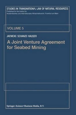 A Joint Venture Agreement for Seabed Mining by G. Jaenicke (English) Paperback B