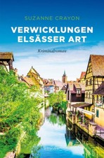 Verwicklungen Elsässer Art [German] by Crayon, Suzanne [Paperback]