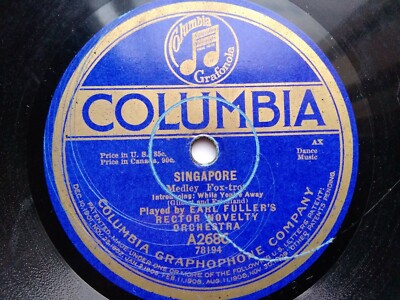Earl Fuller 78rpm Single 10-inch Columbia Records #A-2868 Singapore 