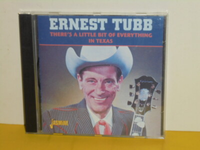 CD - ERNEST TUBB - THERE'S A LITTLE BIT OF EVERYTHING IN TEXAS