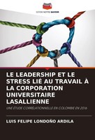 Luis Felipe LondoñO Ardila | Le Leadership Et Le Stress LiÉ Au Travail À La...