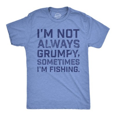 Mens Funny T Shirts Im Not Always Grumpy Sometimes Im Fishing Sarcastic Fish Tee