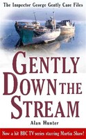 Alan Hunter | Gently Down The Stream | Taschenbuch | Englisch (2010) | Cassell