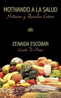 Zenaida Escobar | Motivando A La Salud | Taschenbuch | Spanisch (2010)