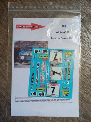 DECALS 1/18 REF 1201 ALPINE A310 RALLYE TOUR DU CORSE 1974