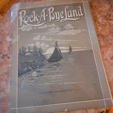 Vintage 1921 Sheet Music  Rock-A-Bye Land  