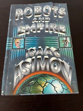 Robots and Empire Isaac Asimov 1985 1st Edition Science Fiction Doubleday HC, DJ