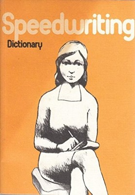Speedwriting, Dictionary, Unknown