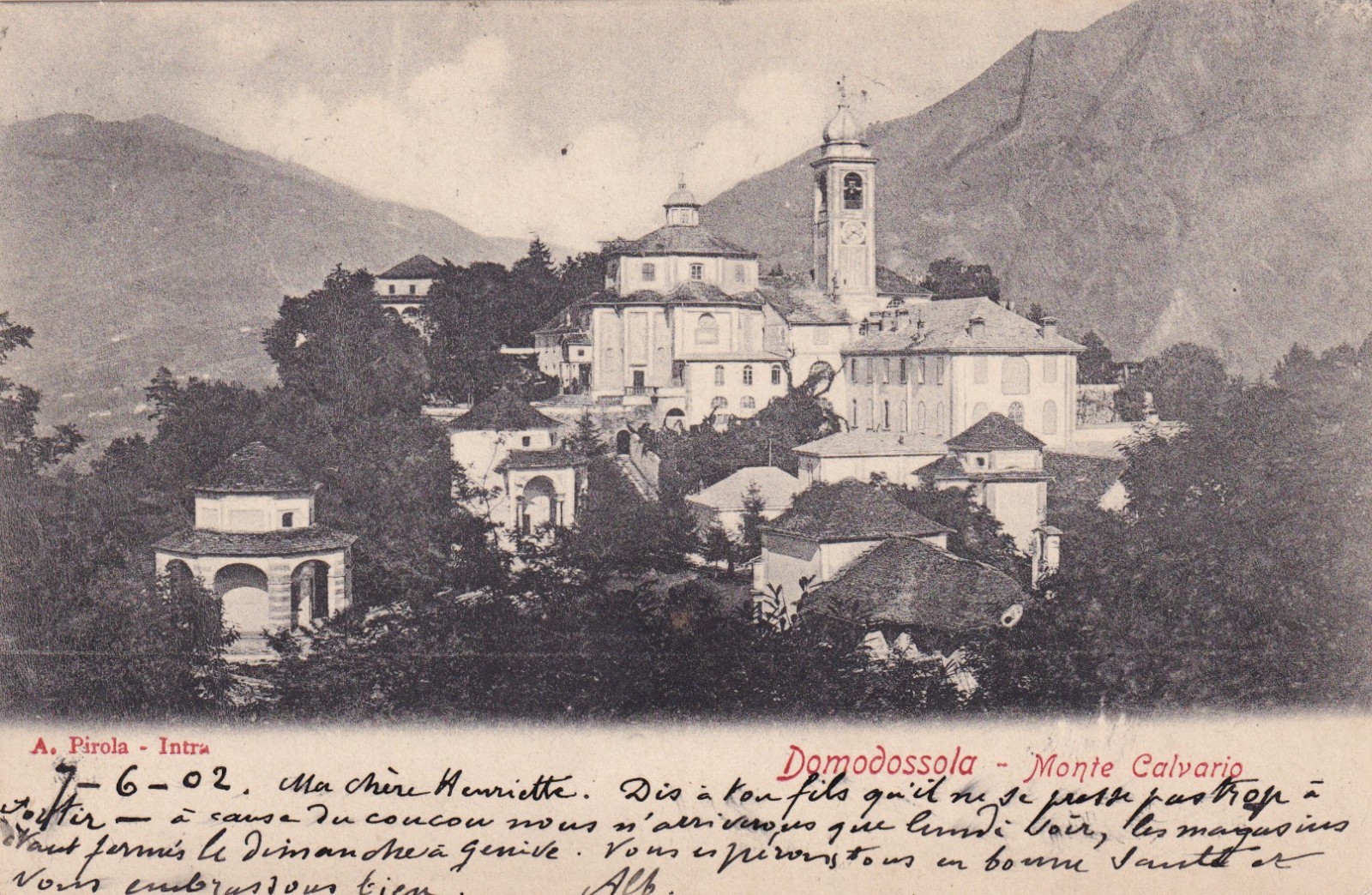 CARTOLINA DI VERBANIA ,DOMODOSSOLA - MONTE CALVARIO - Ed. A. PIROLA - 1902