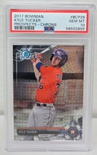 2017 Bowman Chrome Prospects KYLE TUCKER RC ROOKIE CARD PSA 10 GEM MINT
