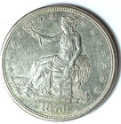 1873 S $1 United States Trade Dollar San Francisco AU