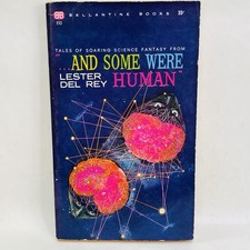 And Some Were Human By Lester Del Rey SCI-FI Vintage PB Richard Powers Cover SFF