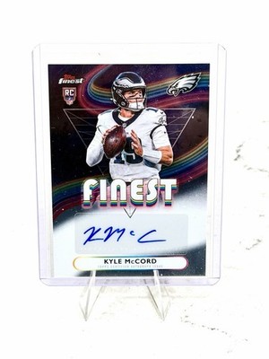 2025 TOPPS FINEST NFL KYLE MCCORD ROOKIE AUTO PHILADELPHIA EAGLES AUTO RC