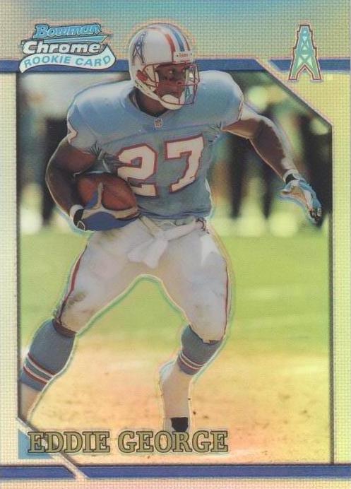 2001 Bowman Chrome Eddie George #BRC4 - 1 of 2