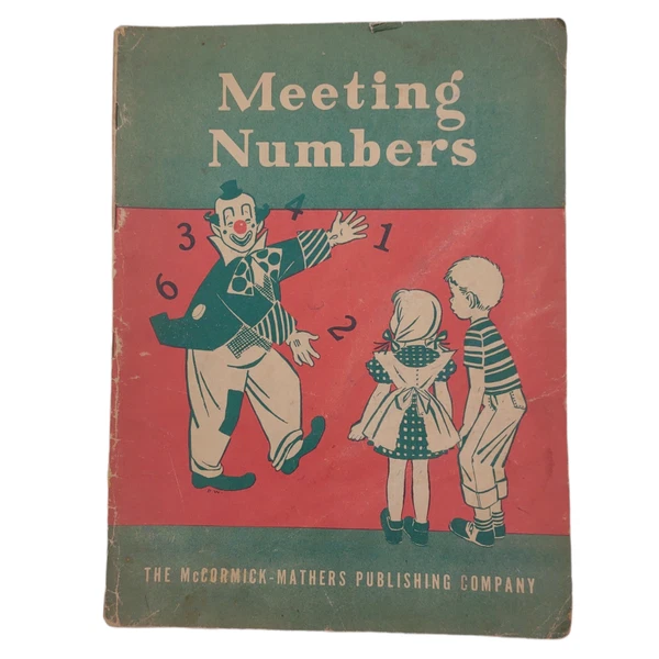 Meeting Numbers Elementary School Math Workbook McCormick Mathers Vintage 1950s