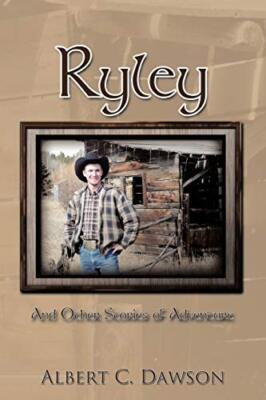 Ryley: And Other Stories of Adventure                                          