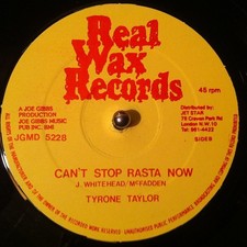 Tyrone Taylor - Just When I Needed You Most / Can't Stop Rasta Now (12