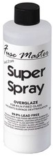 Fuse Master Super Spray 8oz. prevents devitrification.