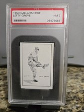 1950 Callahan HOF - Lefty Grove - PSA 7