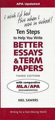 Ten Steps to Help You Write Better Essays  Term Papers/... | Buch | Zustand gut