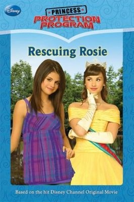 Princess Protection Program Rescuing Rosie Paperback Disney Book