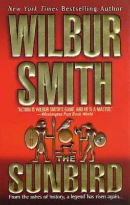 The Sunbird - Mass Market Paperback By Smith, Wilbur - GOOD