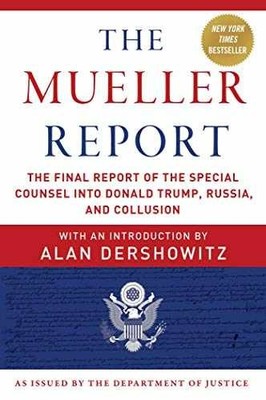 Mueller Report: The Final - Paperback, by Dershowitz Alan; Mueller - Very Good