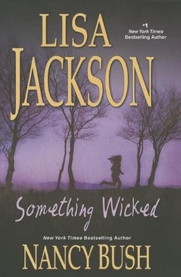 Something Wicked (Wicked, Book 3)