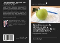 Karim Sadeghi | Conocimiento De La UbicacióN, Uso Y Competencia Oral De Los...