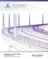 Autodesk Civil 3D 2022: - Paperback, by Ascent - Center - Very Good j