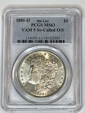 1881-O Morgan Silver Dollar So-Called O/S, VAM-5, MS63 PCGS. Hit List. RARE