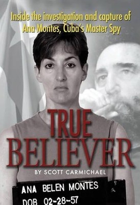 True Believer: Inside the Investiga..., Scott Carmichae