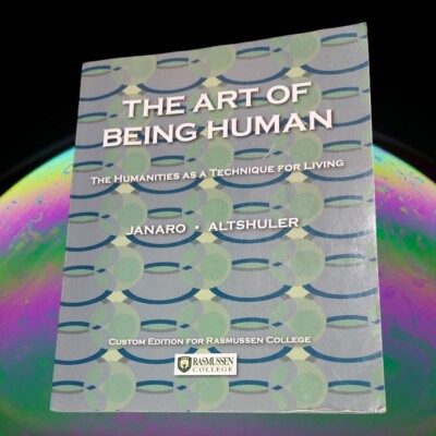 The Art of Being Human  By Janaro Altshuler Custom edition for Rasmussen Colleg