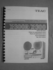 NEW COPY TEAC X-300R/X-300 REEL TO REEL TAPE DECK RECORDER OWNER’S MANUAL