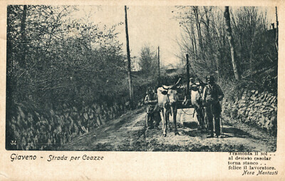 GIAVENO, Turin - Strada per Coazze - Carro e Buoi - Poetry Nora MENTASTI - #029