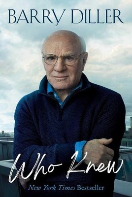Who Knew, Diller, Barry