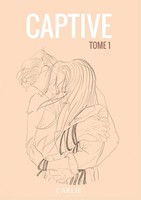 Captive Tome 1 Carlie Taschenbuch Captive FranzöSisch 2025 BoD - Books on Demand