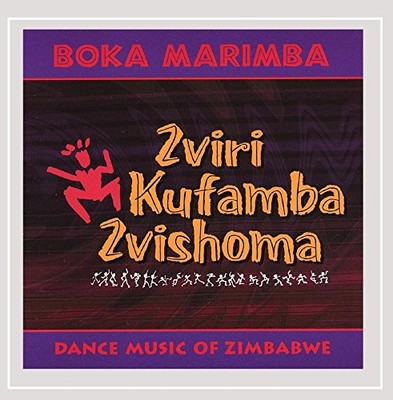 BOKA MARIMBA - Zviri Kufamba Zvishoma - CD - **BRAND NEW/STILL SEALED**