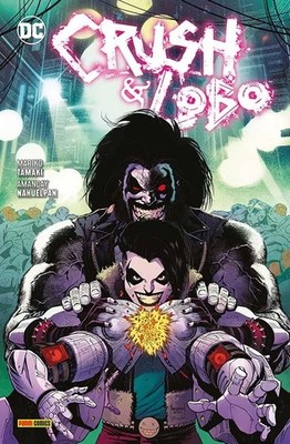 Crush und Lobo  SC DC Comic