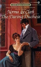 THE DARING DUCHESS By Norma Lee Clark