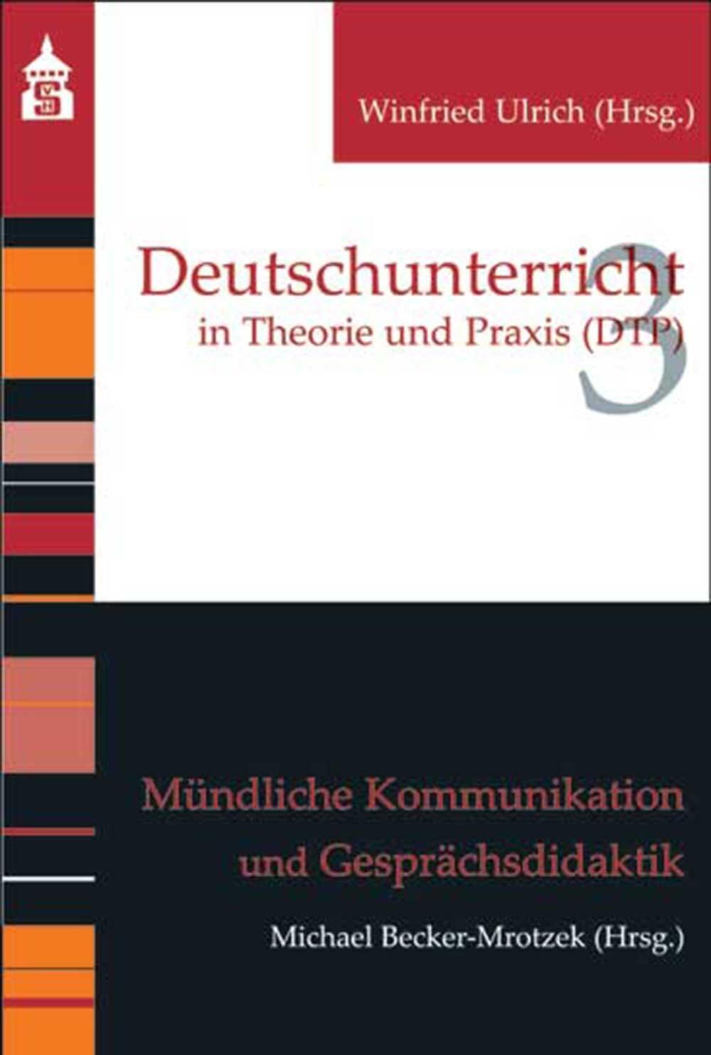 Thumbnail - Mündliche Kommunikation Und Gesprächsdidaktik | Michael Becker-mrotzek