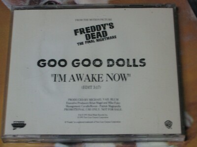 I'm Awake Now Goo Goo Dolls Freddy's Dead The Final Nightmare PRO-CD ...