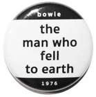 1" (25mm) David Bowie 1976 'The Man Who Fell to Earth' Button Badge Pin 70s Cult