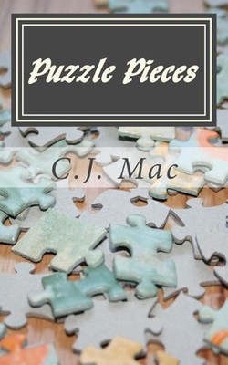 Puzzle Pieces by C.J. Mac (English) Paperback Book