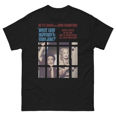 What Ever Happened to Baby Jane Vintage Movie, Bette Davis Joan Crawford T-Shirt