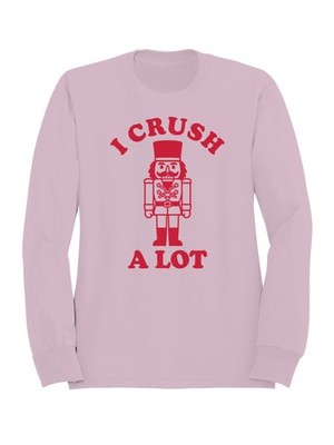 Nutcracker ''I Crush A Lot'' Graphic Art Women's Sweatshirt